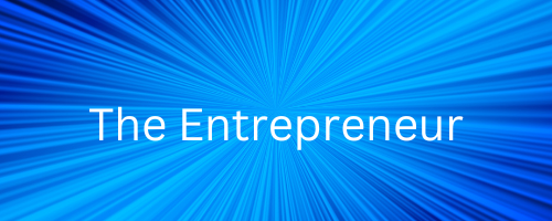 The Entrepreneur